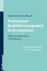 Praxiswissen Qualitatsmanagement im Krankenhaus : Hilfen zur Vorbereitung und Umsetzung - eBook