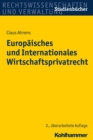 Europaisches und Internationales Wirtschaftsprivatrecht - eBook
