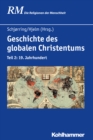 Geschichte des globalen Christentums - eBook