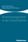Risikomanagement in der Notaufnahme - eBook