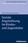 Soziale Angststorung im Kindes- und Jugendalter - eBook