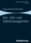 Ziel-, Zeit- und Selbstmanagement : Band 5 - eBook