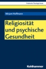 Religiositat und psychische Gesundheit - eBook