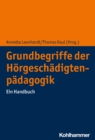 Grundbegriffe der Horgeschadigtenpadagogik : Ein Handbuch - eBook