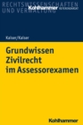 Grundwissen Zivilrecht im Assessorexamen - eBook