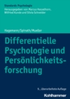 Differentielle Psychologie und Personlichkeitsforschung - eBook