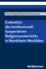 Evaluation des konfessionell-kooperativen Religionsunterrichts in Nordrhein-Westfalen - eBook