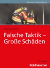 Falsche Taktik - Groe Schaden - eBook