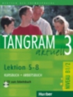 Tangram aktuell : Kurs- und Arbeitsbuch 3 - Lektion 5-8 mit CD zum Arbeitsbuch - Book