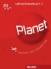 Planet : Lehrerhandbuch 1 - Book