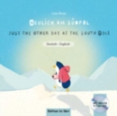 Neulich am Sudpol / Just another day at the South Pole mit MP3-CD - Book