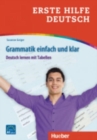 Erste Hilfe Deutsch - Grammatik einfach und klar - Book