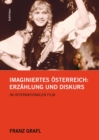 Imaginiertes Osterreich : Erzahlung und Diskurs im internationalen Film - eBook