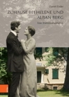 Zuhause bei Helene und Alban Berg : Eine Bilddokumentation - Book
