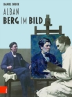 Alban Berg im Bild - Book