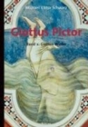 Giottus Pictor : Bd. 2., Giottos Werke / von Michael Viktor Schwarz unter Mitarb. von Michaela ZA¶schg - Book