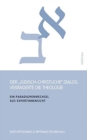 Der "jA"disch-christliche" Dialog verA¤nderte die Theologie : Ein Paradigmenwechsel aus ExpertInnensicht - Book