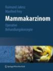Mammakarzinom : Operative Behandlungskonzepte - eBook