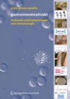 Gastrointestinaltrakt : Mukosale Pathophysiologie und Immunologie - eBook