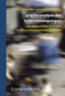 Psychoanalyse der Lebensbewegungen : Zum korperlichen Geschehen in der psychoanalytischen Therapie - Ein Lehrbuch - eBook