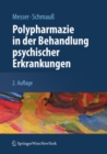 Polypharmazie in der Behandlung psychischer Erkrankungen - eBook