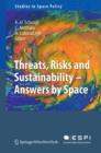 Threats, Risks and Sustainability - Answers by Space - eBook