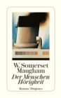 Der Menschen Horigkeit - eBook