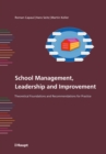 School Management, Leadership and Improvement : Theoretical Foundations and Recommendations for Practice - eBook