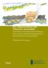 Die Schneckenfauna der Schweizer Juraweiden : Auswirkungen unterschiedlicher Bewirtschaftungsformen sowie der Bewirtschaftungsgeschichte auf die Trockenweiden-Schneckengesellschaft - eBook