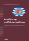 Schulfuhrung und Schulentwicklung : Theoretische Grundlagen und Empfehlungen fur die Praxis - eBook