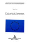 L'information du consommateur : (Les institutions d'information du consommateur) - Book