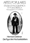 Die Figur des Hochzeitsbitters : Untersuchungen zum hochzeitlichen Einladungsvorgang und zu Erscheinungsformen, Geschichte und Verbreitung einer Brauchgestalt - Book