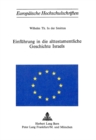 Einfuehrung in die alttestamentliche Geschichte Israels - Book