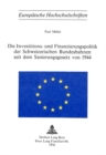 Die Investitions- und Finanzierungspolitik der schweizerischen Bundesbahnen seit dem Sanierungsgesetz von 1944 - Book