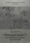 Michelangelo Studien IV : Die 'Michelangelo'-Zeichnungen Benvenuto Cellinis - Book