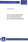 Der Leumundsbericht im schweizerischen Erwachsenenstrafrecht - Book
