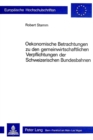 Oekonomische Betrachtungen zu den gemeinwirtschaftlichen Verpflichtungen der schweizerischen Bundesbahnen - Book
