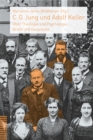 C. G. Jung und Adolf Keller : Uber Theologie und Psychologie: Briefe und Gesprache - eBook