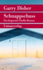 Schnappschuss : Kriminalroman. Ein Inspector-Challis-Roman (3) - eBook