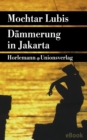 Dammerung in Jakarta : Roman - eBook