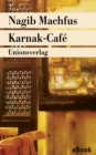 Karnak-Cafe : Roman - eBook