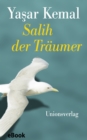 Salih der Traumer : Roman - eBook