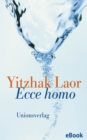 Ecce homo : Roman - eBook