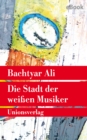 Die Stadt der weien Musiker : Roman - eBook