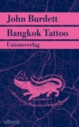 Bangkok Tattoo : Kriminalroman. Jitpleecheep ermittelt in Bangkok (2) - eBook