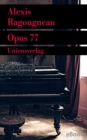 Opus 77 : Roman - eBook