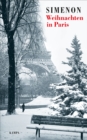 Weihnachten in Paris : Zwei Erzahlungen - eBook