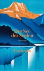 Der See der Seelen : Alpensage - eBook