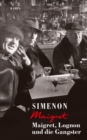 Maigret, Lognon und die Gangster - eBook