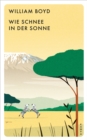 Wie Schnee in der Sonne - eBook